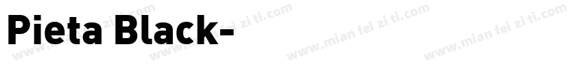 Pieta Black字体转换